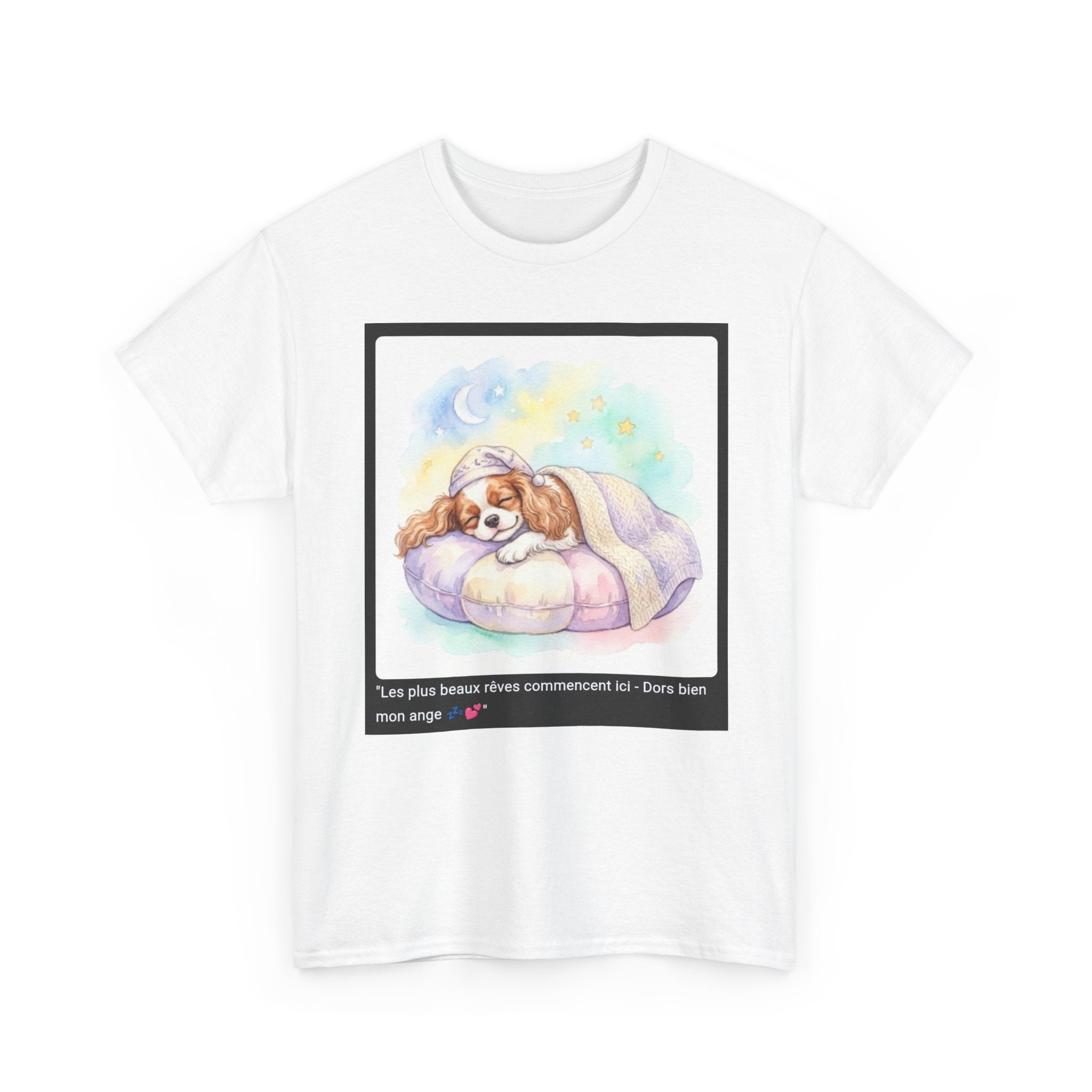 👕 T-SHIRT CAVALIER KING CHARLES - Design Cocooning Doux  💤 "Les plus beaux rêves commencent ici" - Porte la sérénité