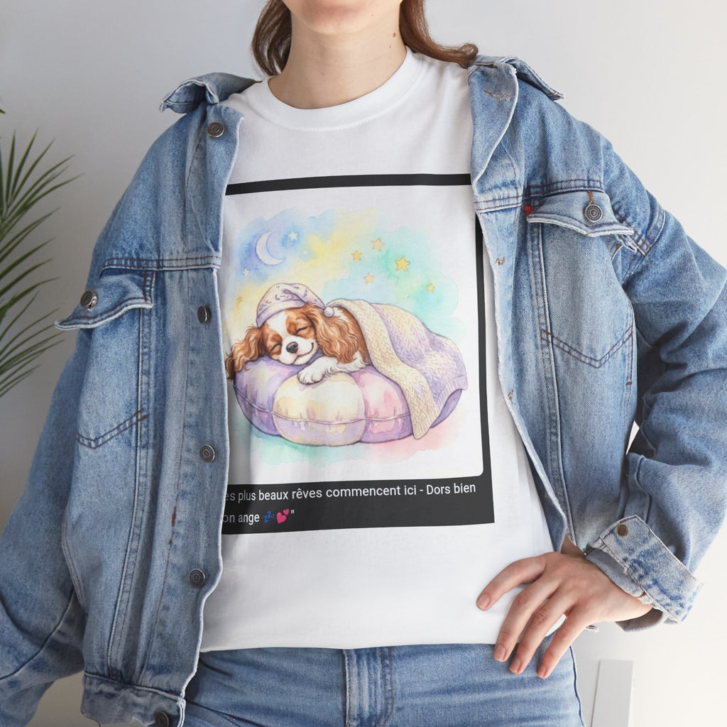 👕 T-SHIRT CAVALIER KING CHARLES - Design Cocooning Doux  💤 "Les plus beaux rêves commencent ici" - Porte la sérénité
