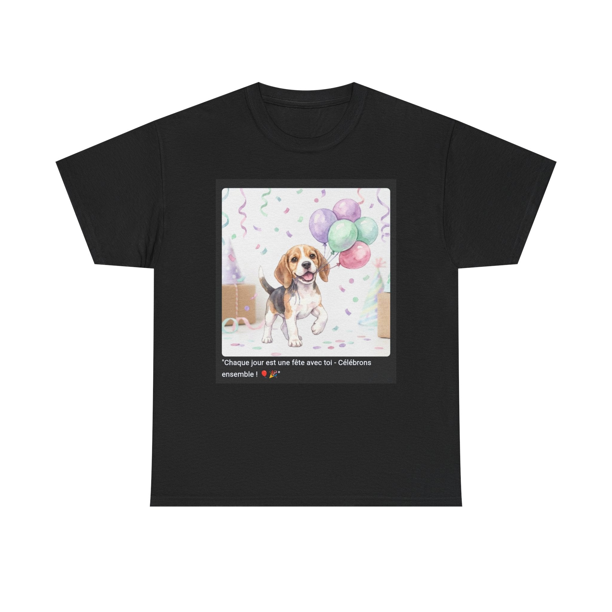 👕 T-SHIRT BEAGLE BALLONS - Design Festif Joyeux  🎈 "Chaque jour est une fête avec toi" - Célèbre la vie !