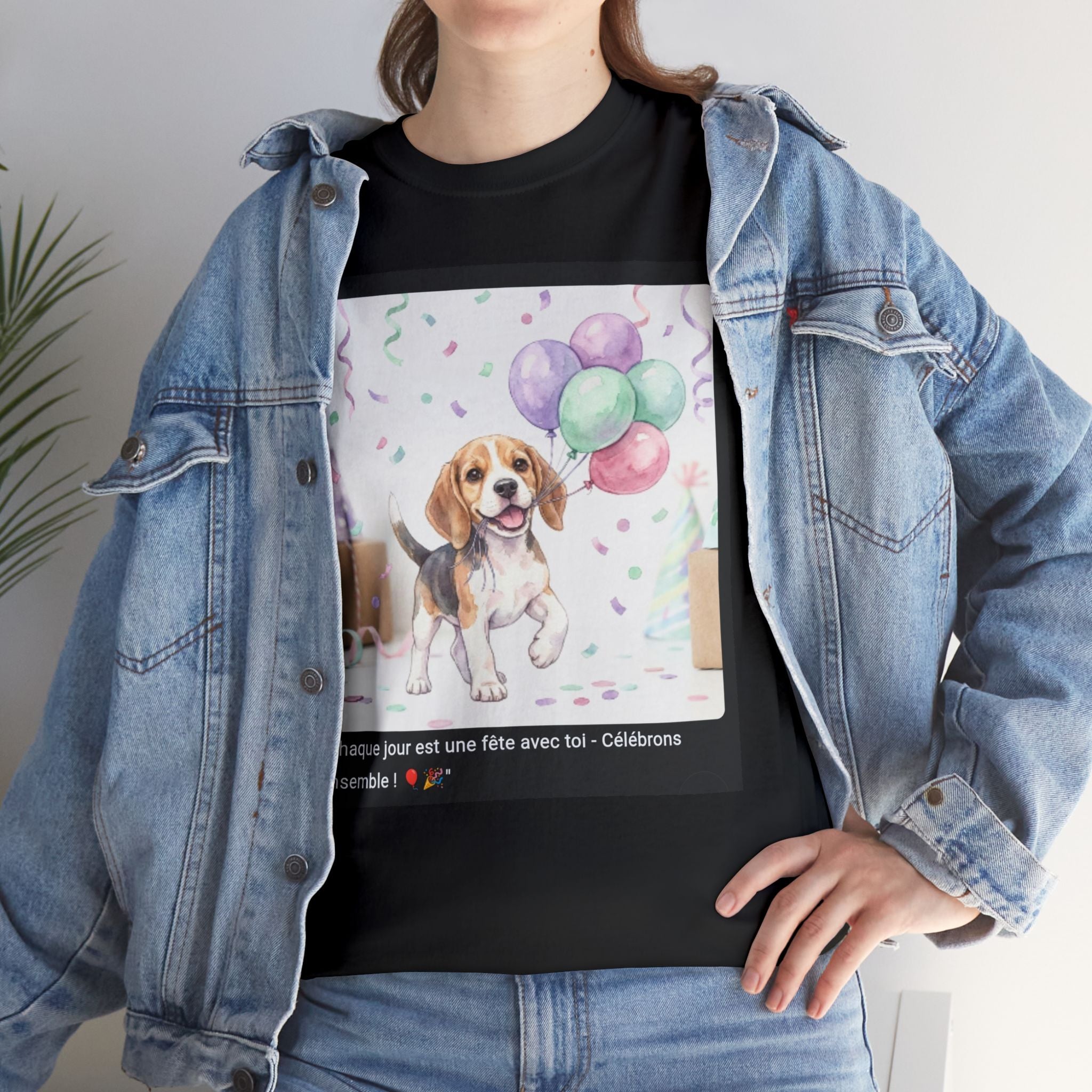 👕 T-SHIRT BEAGLE BALLONS - Design Festif Joyeux  🎈 "Chaque jour est une fête avec toi" - Célèbre la vie !